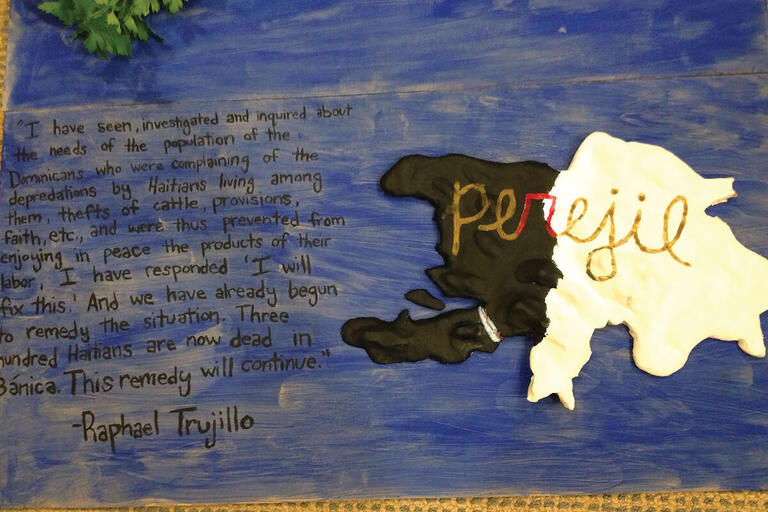 An art project on genocide features Rafael Trujillo’s statement about the start of the killings of Haitians and that "this remedy will continue." (Photo courtesy of Paige Tripp.)