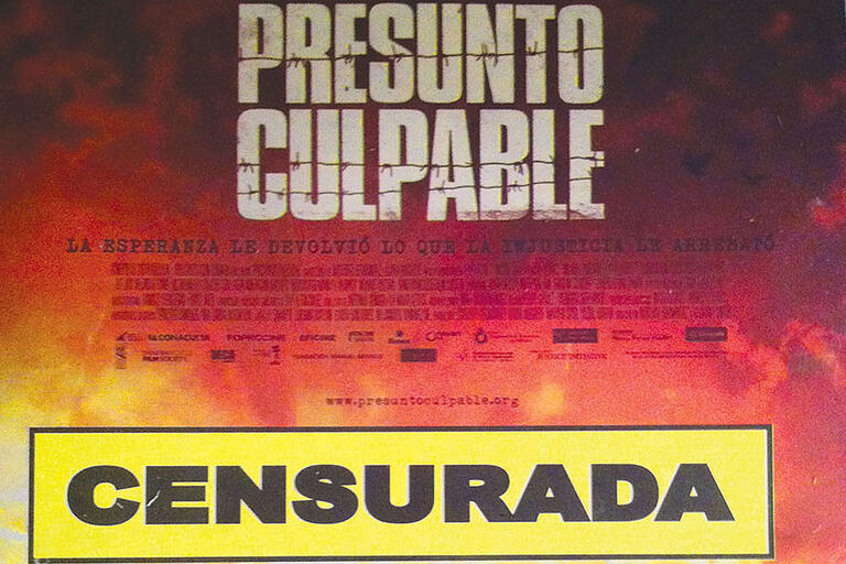 A bootleg DVD cover reads "Censurada": the attempt to censor “Presumed Guilty” helped catapult the film to national prominence. (Photo courtesy of Layda Negrete and Roberto Hernández.)