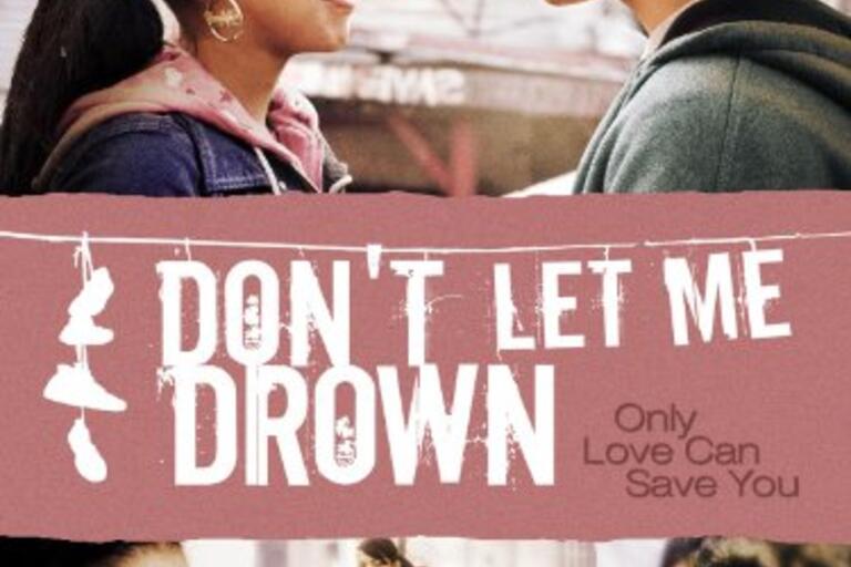 Don't let me drown film poster