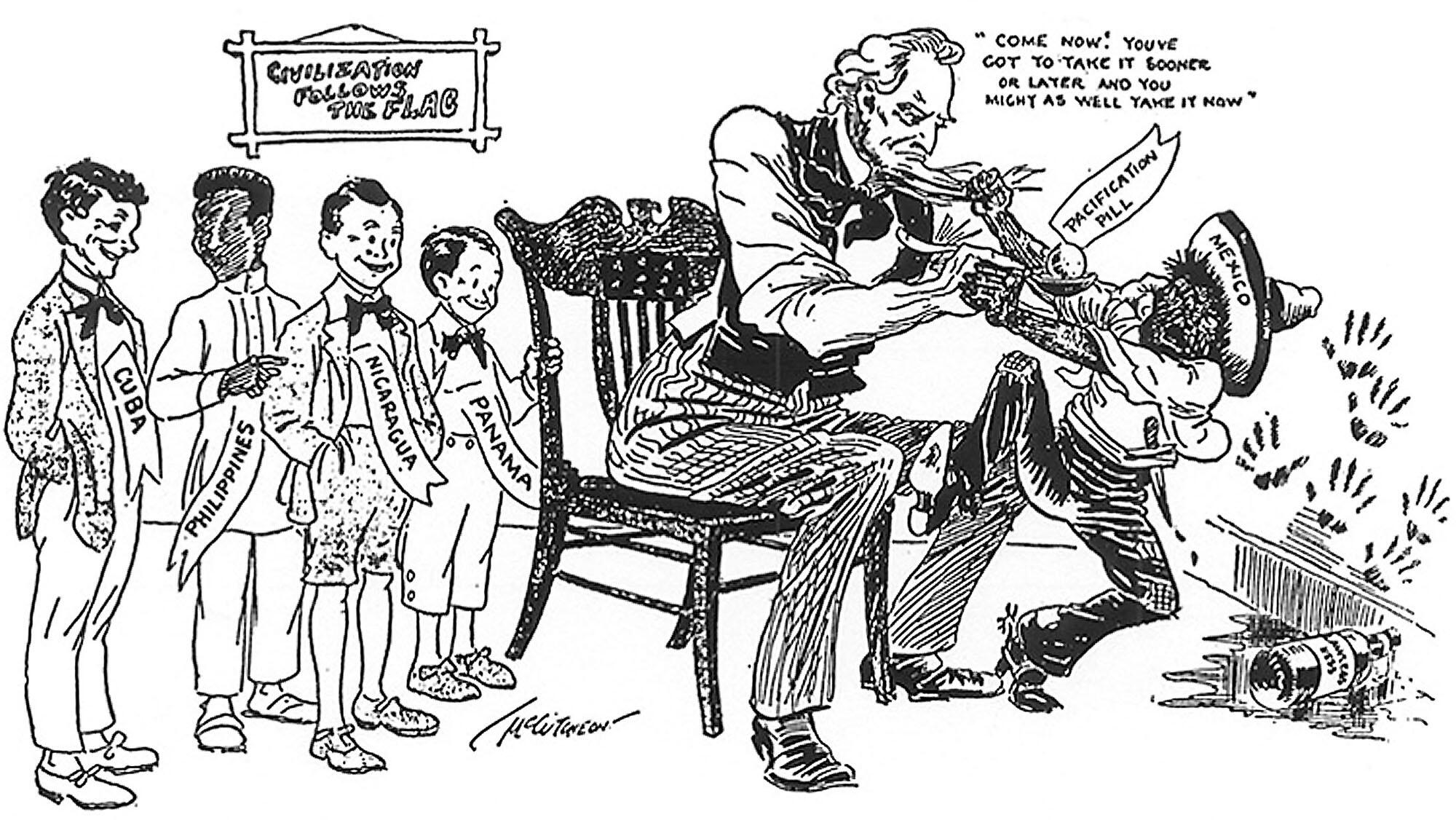 A U.S. editorial cartoon from 1916 shows Uncle Sam using a pill to “civilize” a wayward Mexico as other "good" countries look on. (Image by John T. McCutcheon.)