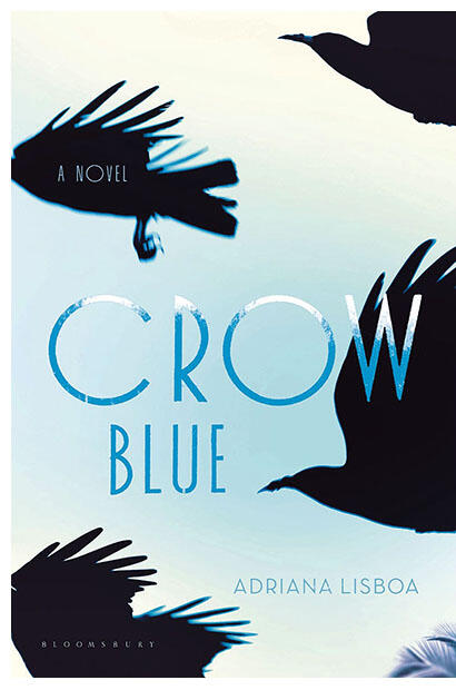 The cover of Crow Blue shows silhouetted birds in flight on a sky blue background. (Image courtesy of Bloomsbury Publishing.)